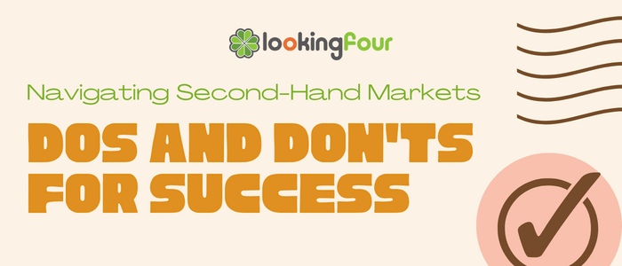 navigating,secondhand,market,dos,donts,success