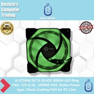 G-STORM OCTA BLAZE GREEN LED Ring FAN, 12V-0.3A, 120MM SIZE, Molex Power type, Chasis Cooling FAN