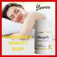 SLEEPIFY For Quality and Better Sleep Goodnight sleep. All Natural/Organic Ingredients: Valerian Root, Chamomile, Lavender, Hops Flower, Passion Flower, Hibiscus Calyx, L-Tryptophan & L-Theanine. Prevents depression, stress & anxiety attacks. Sarap tulog.